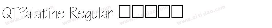 QTPalatine Regular字体转换